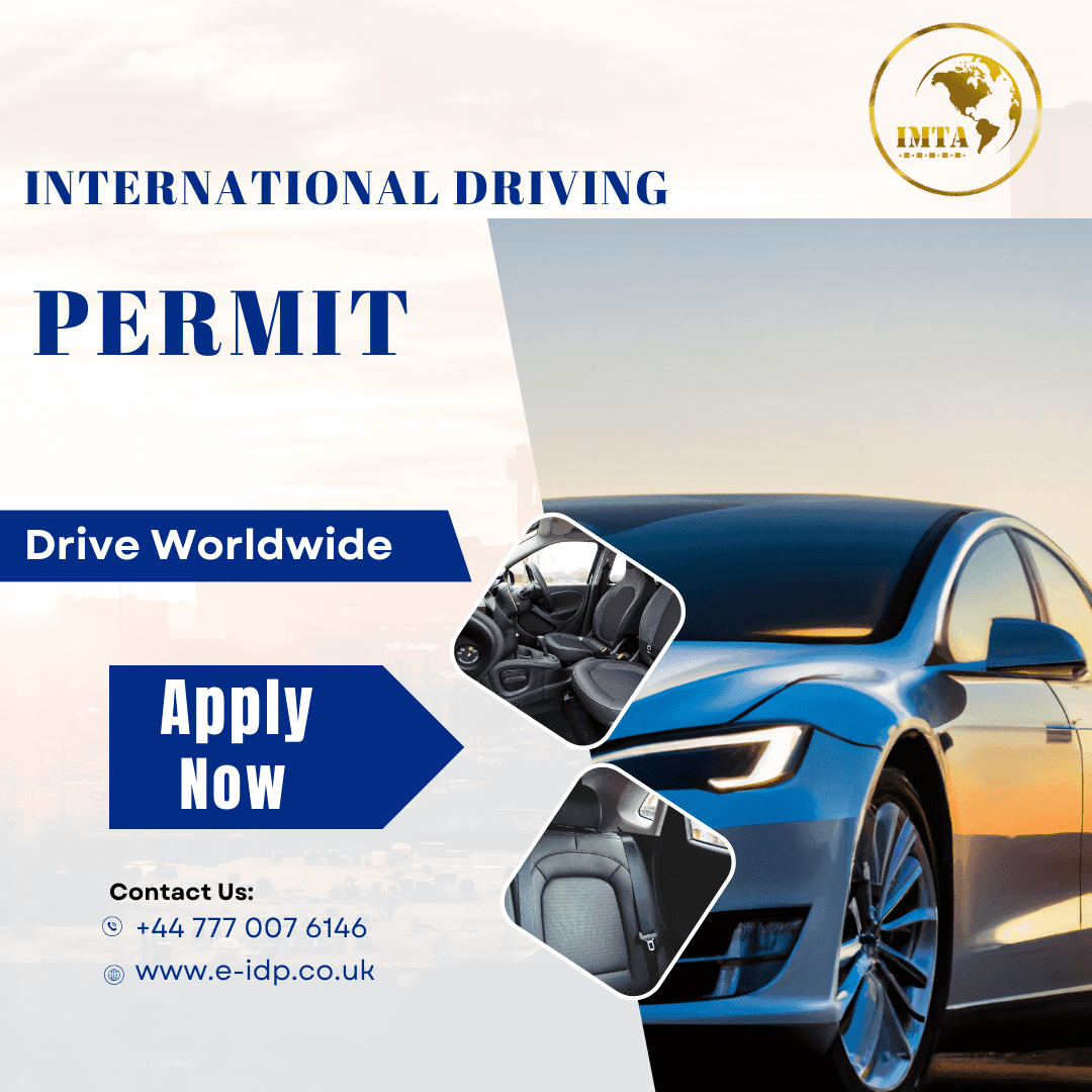 Get Your International Driving Permit And Drive Freely Worldwide