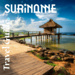 Suriname Travel Guide