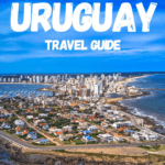 Uruguay Travel Guide