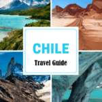Chile Travel Guide