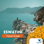 Eswatini Travel Guide