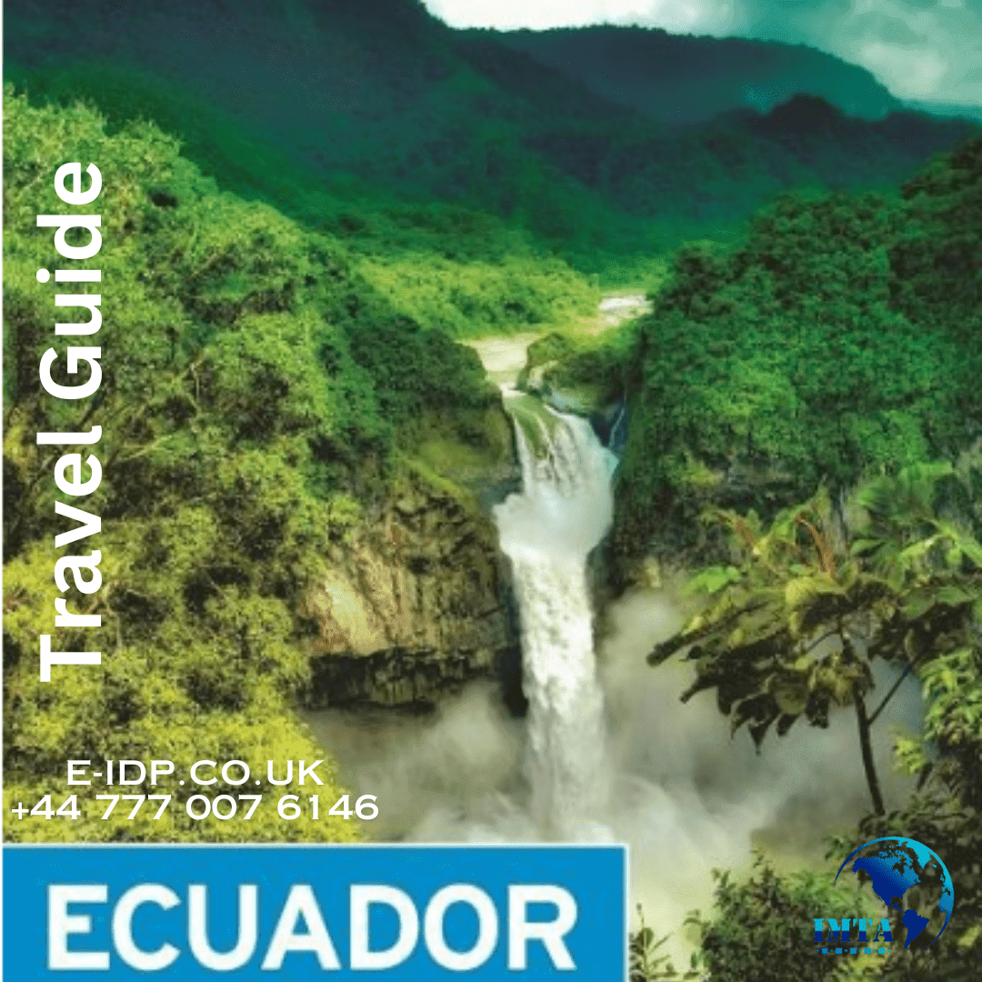 Ecuador Travel Guide