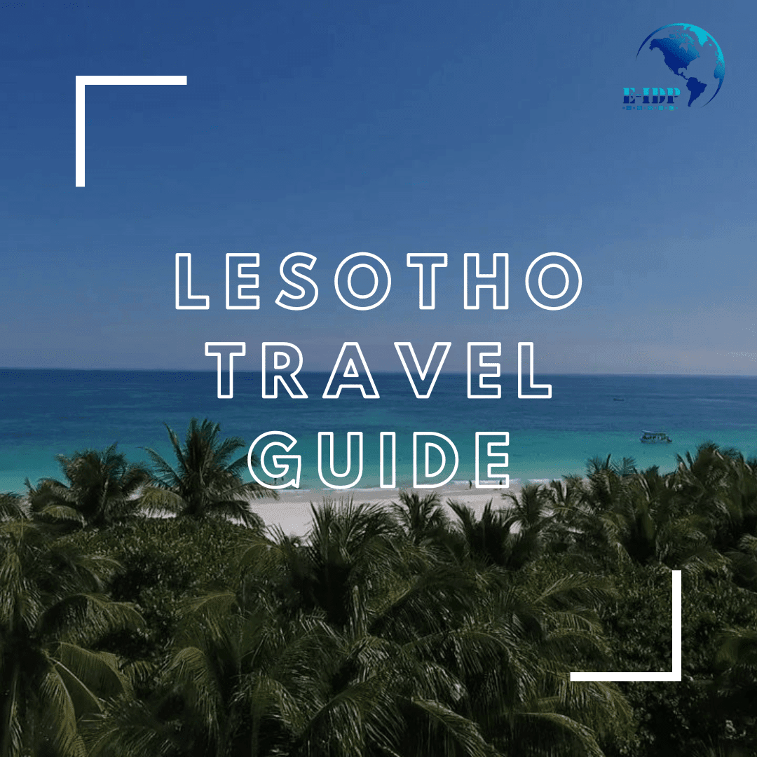 Lesotho Travel Guide