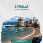 Somalia Travel Guide