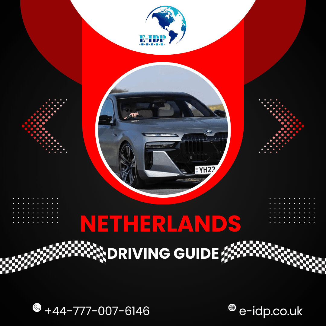 Netherlands Driving Guide