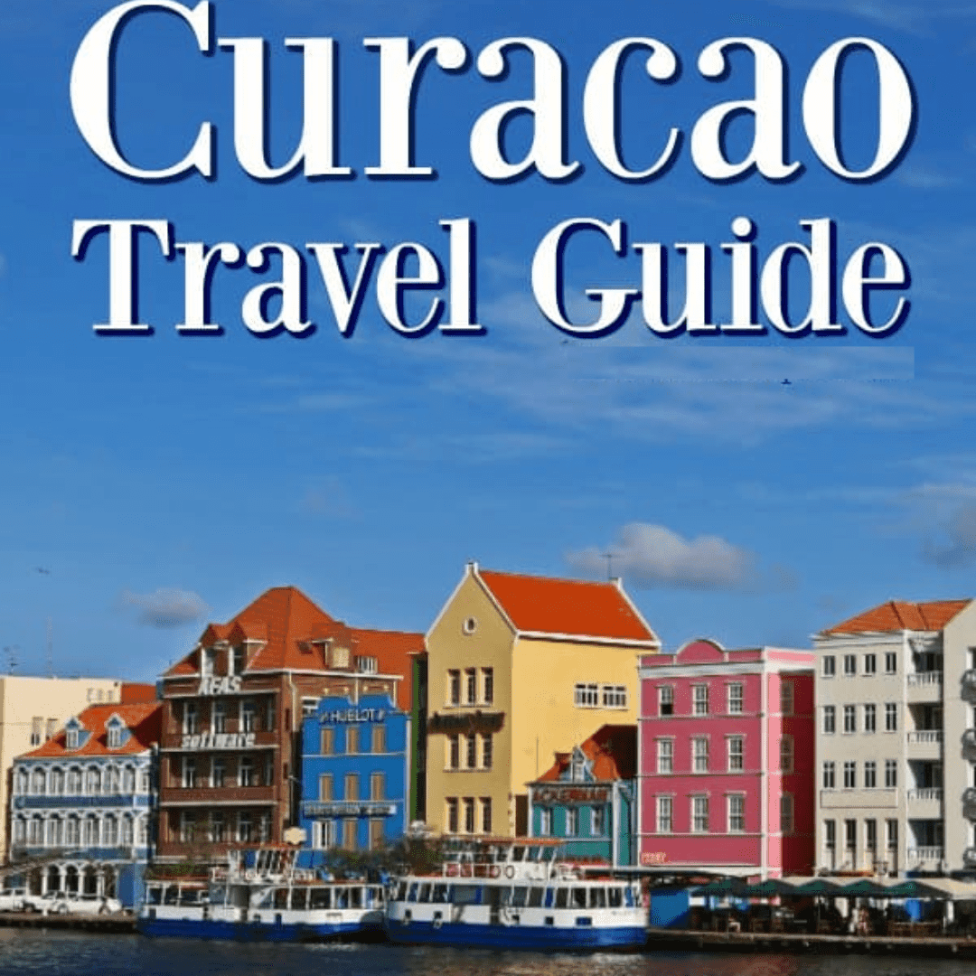 Curaçao Travel Guide