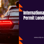 International Driving Permit London