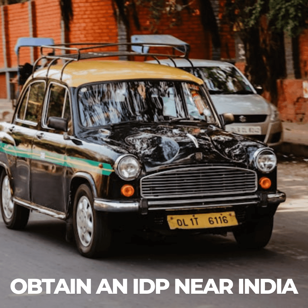 Obtain an IDP Near India